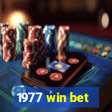 1977 win bet